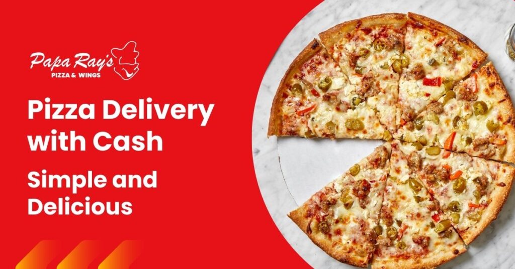 Papa Ray’s pizza delivery box with cash payment option