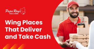 Papa Ray’s wings delivery with cash payment option at the door