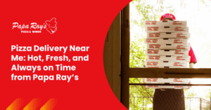 Cover Pizza Delivery Near Me Hot Fresh and Always on Time from Papa Rays