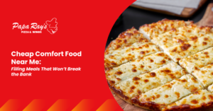 Cheap Comfort Food Near Me: Filling Meals That Won’t Break the Bank